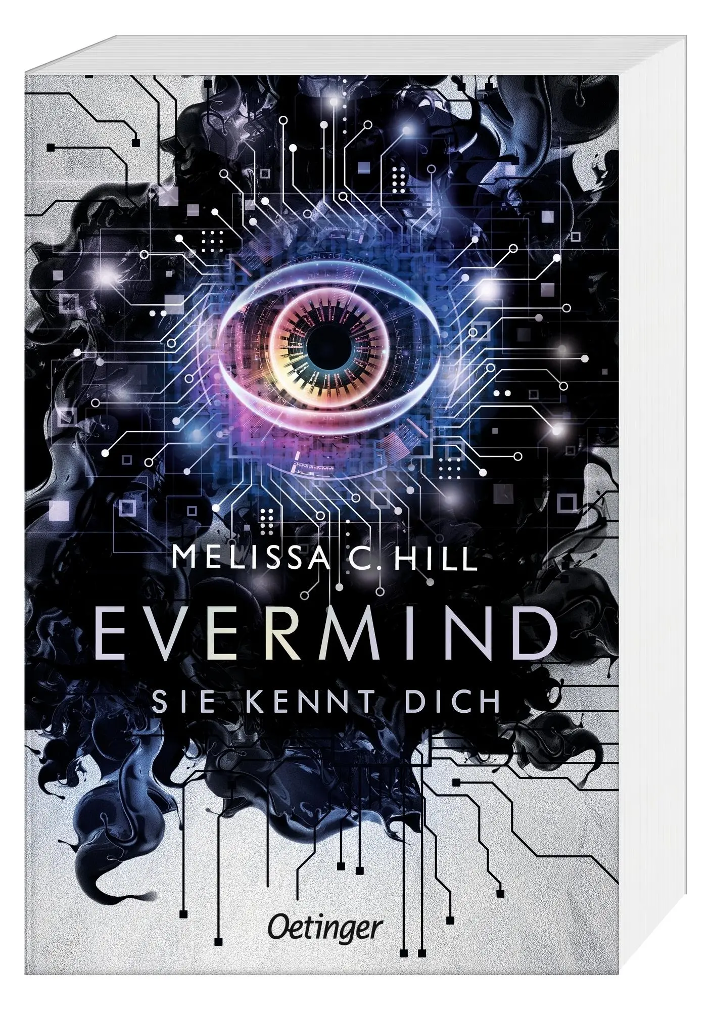 Cover: 9783751205269 | Evermind. Sie kennt dich | Melissa C. Hill | Taschenbuch | 448 S.