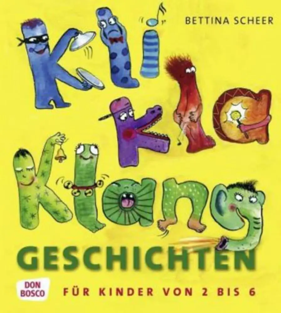 Cover: 9783769815269 | KliKlaKlanggeschichten | Bettina Scheer | Taschenbuch | 93 S. | 2012