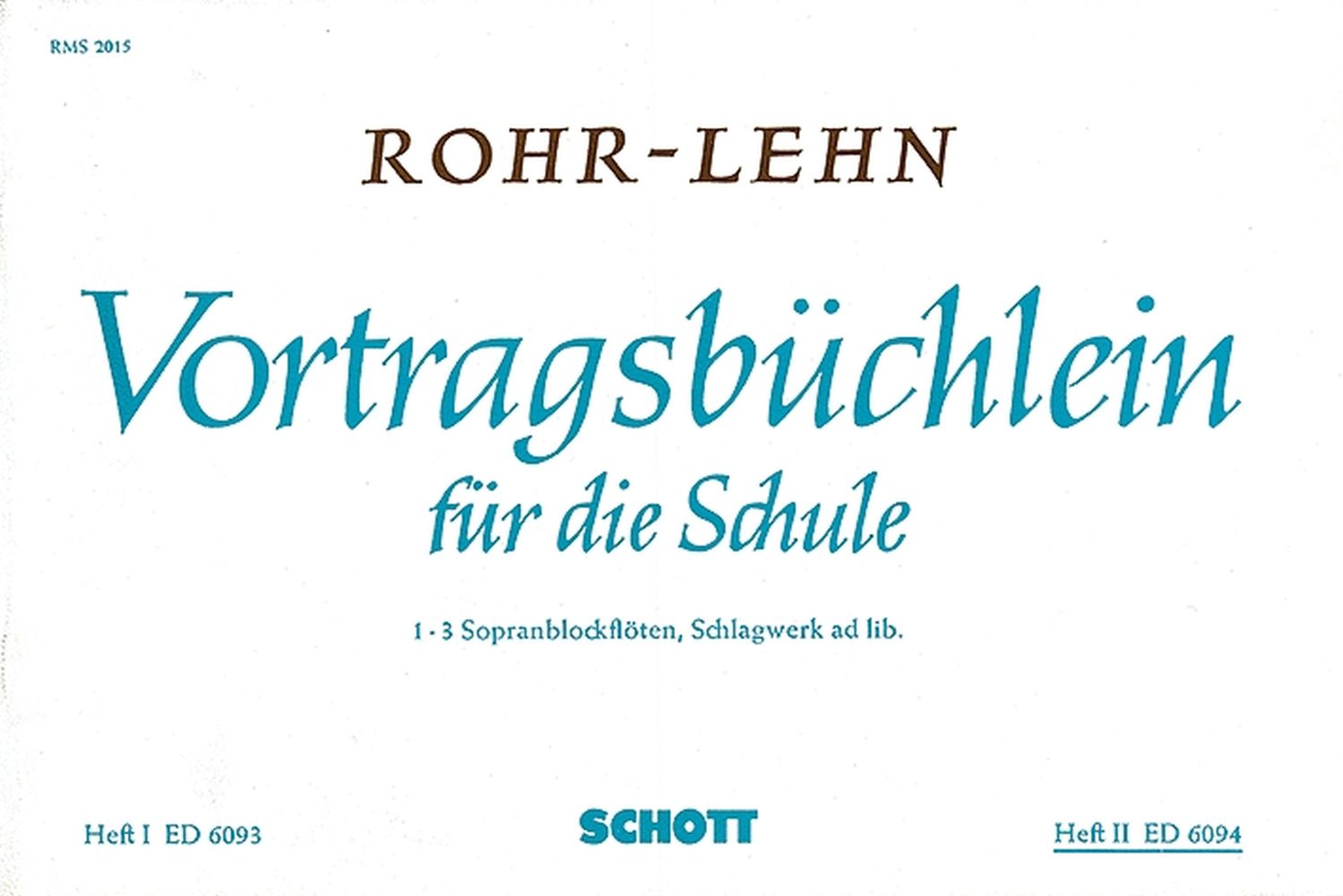 Cover: 9790001065269 | Vortragsbuchlein fur die Schule Band 2 | Franz Lehn_Heinrich Rohr