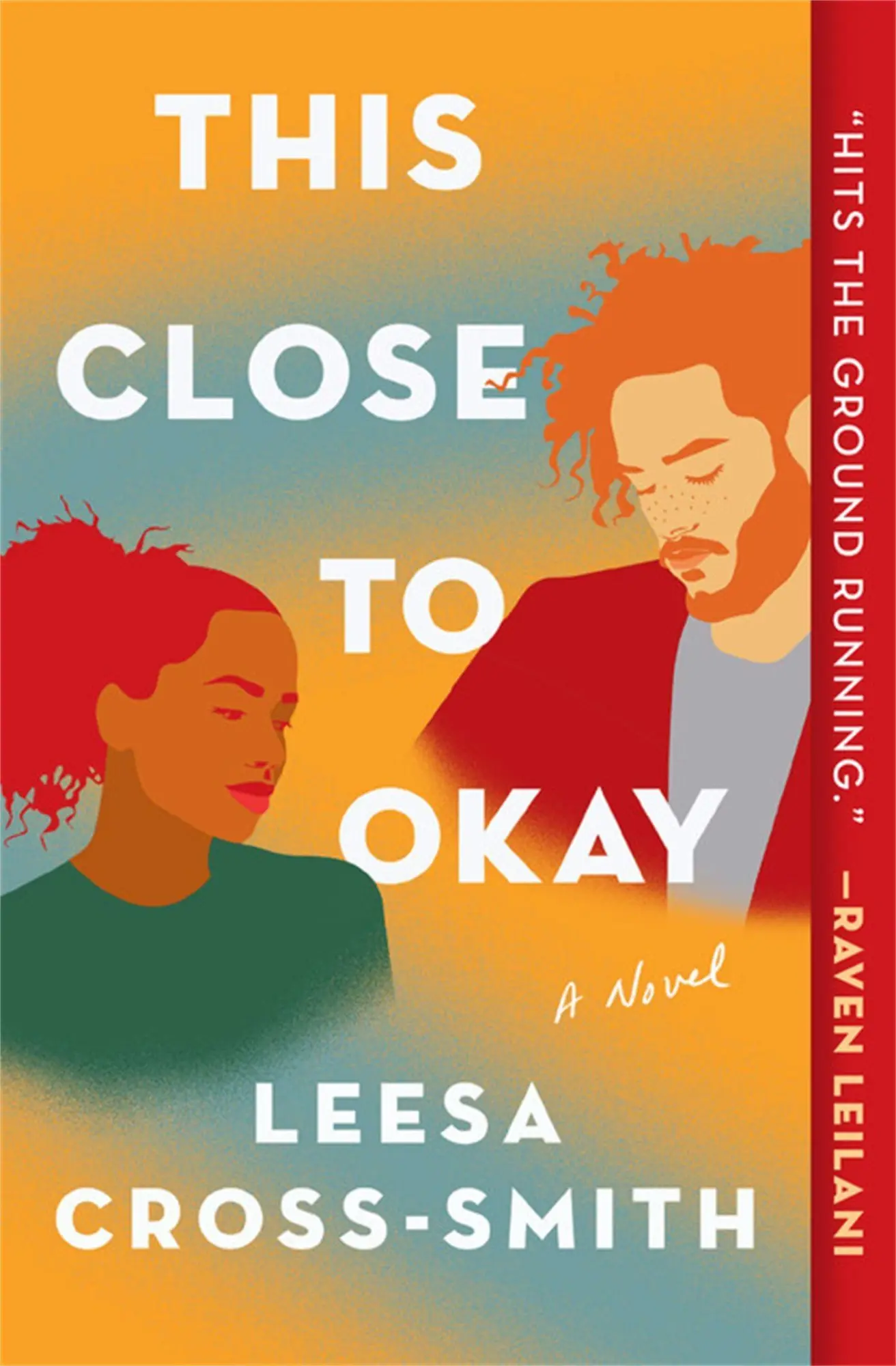 Cover: 9781538715369 | This Close to Okay | Leesa Cross-Smith | Taschenbuch | 336 S. | 2022