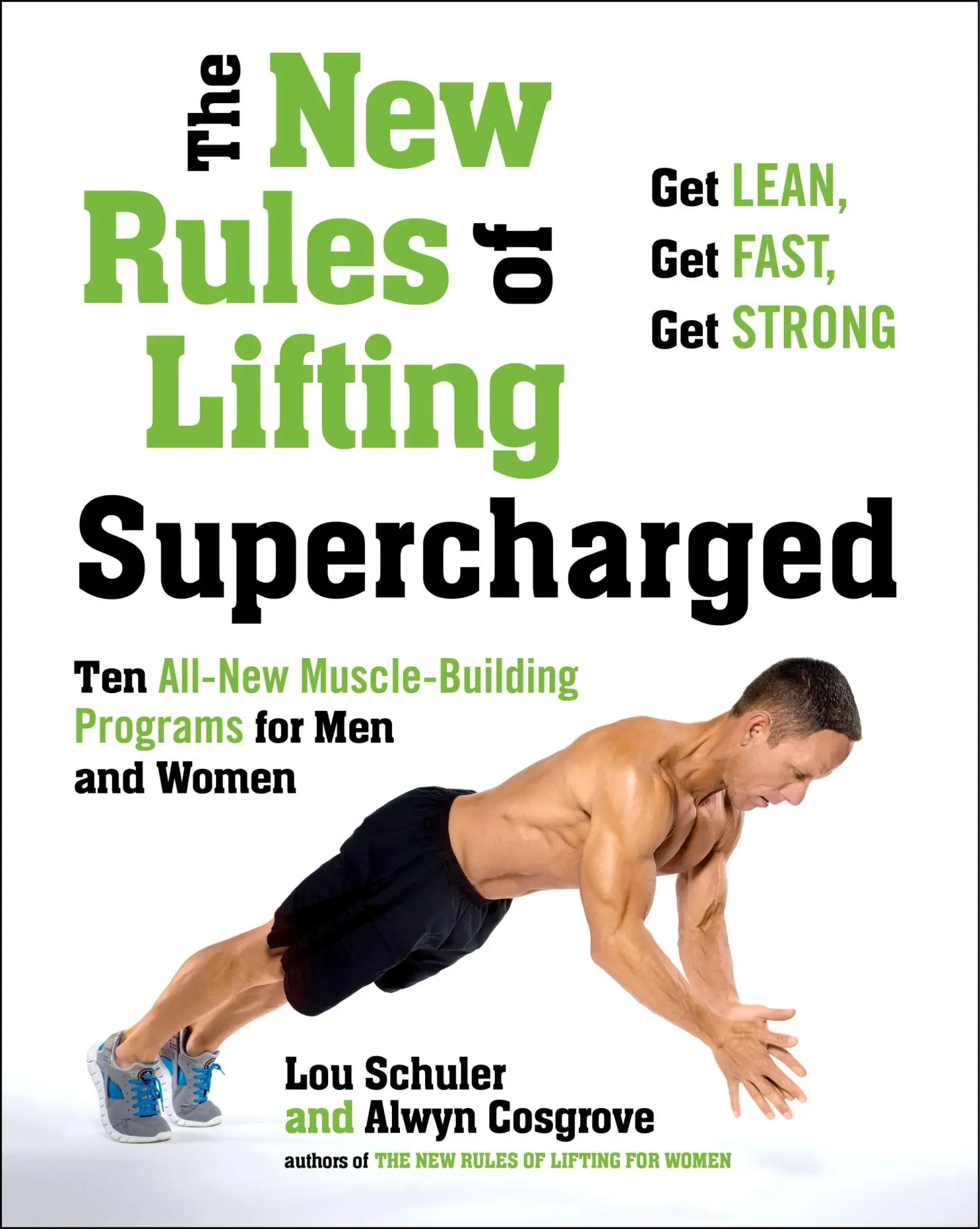 Cover: 9781583335369 | The New Rules of Lifting Supercharged | Lou Schuler (u. a.) | Buch