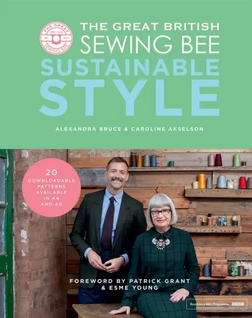 Cover: 9781787135369 | The Great British Sewing Bee: Sustainable Style | Bruce (u. a.) | Buch