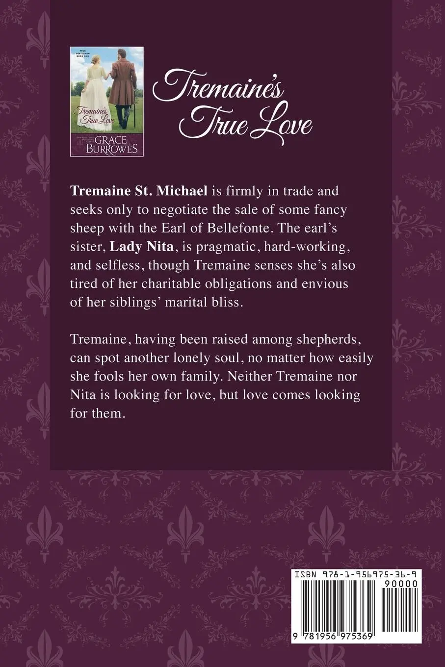 Rückseite: 9781956975369 | Tremaine's True Love | Grace Burrowes | Taschenbuch | Englisch | 2024