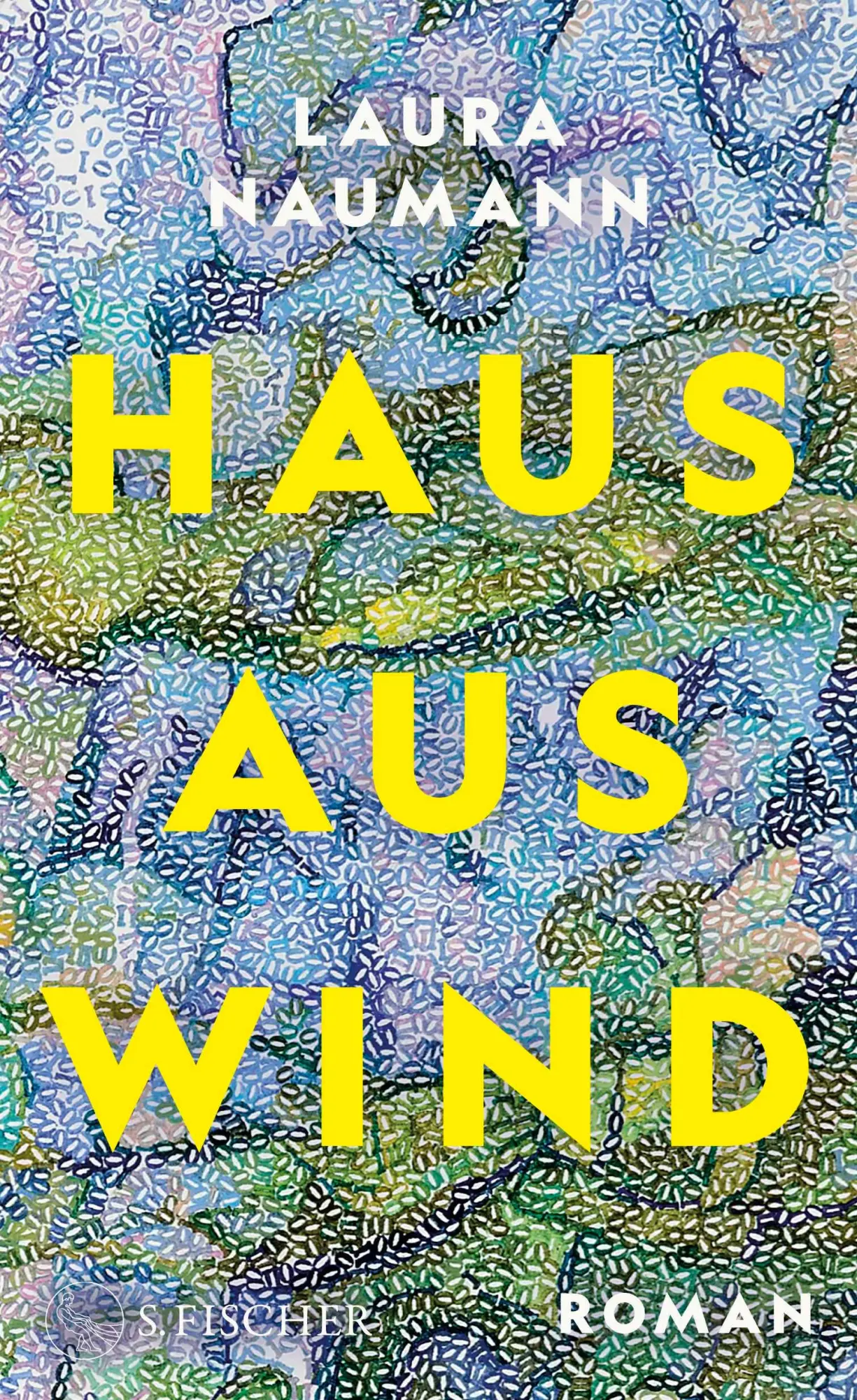 Cover: 9783103975369 | Haus aus Wind | Roman | Laura Naumann | Buch | 336 S. | Deutsch | 2024 Cover: 9783103975369 | Haus aus Wind | Roman | Laura Naumann | Buch | 336 S. | Deutsch | 2024