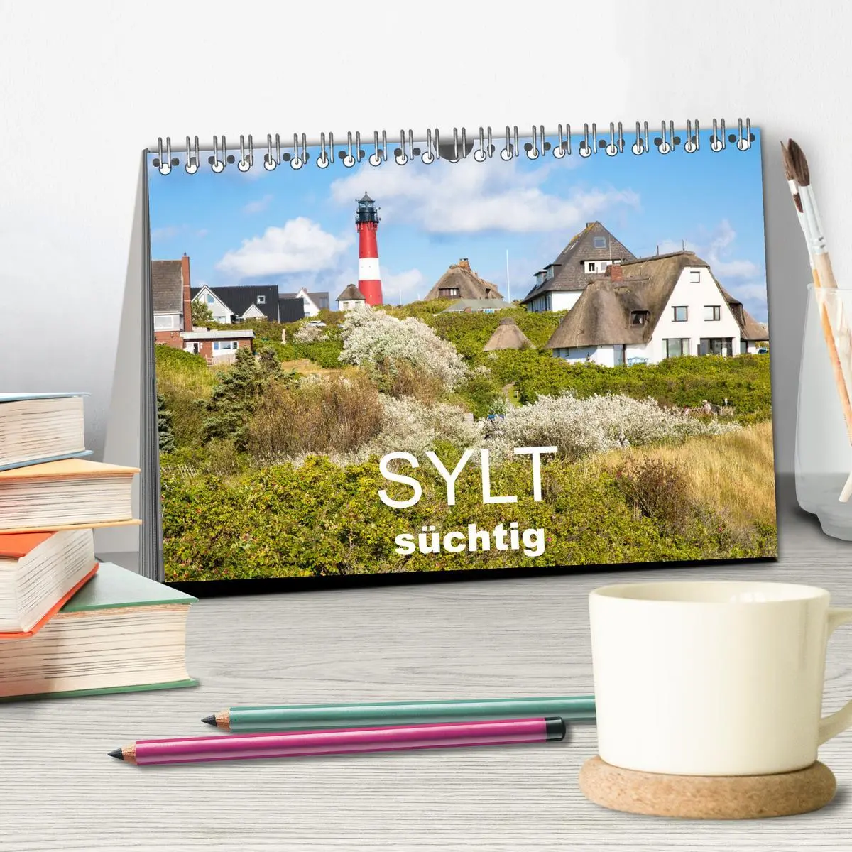 Bild: 9783457335369 | Sylt süchtig (Tischkalender 2026 DIN A5 quer), CALVENDO Monatskalender