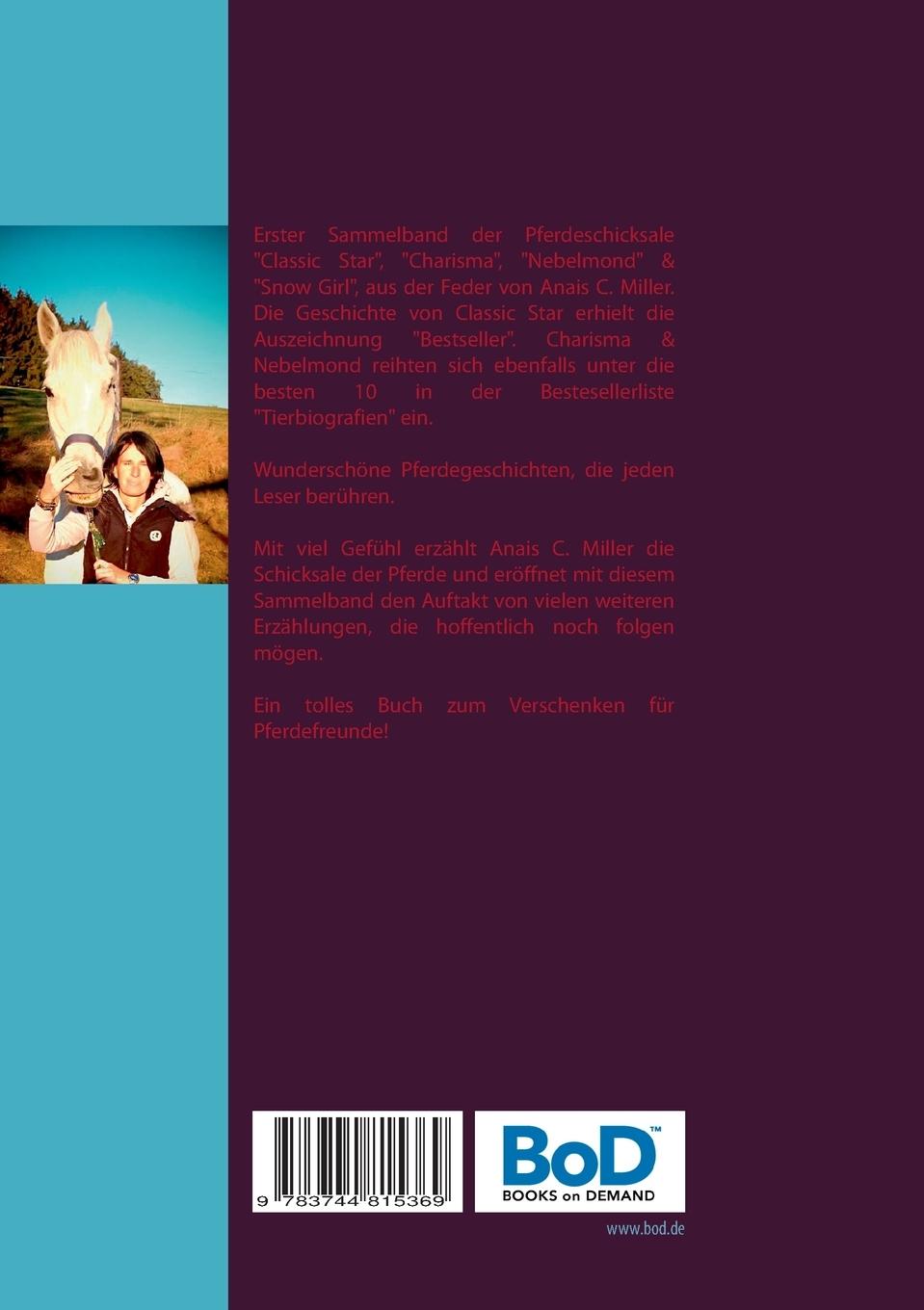 Rückseite: 9783744815369 | Pferdegeschichten Sammelband | Pferdeschicksale | Anais C. Miller