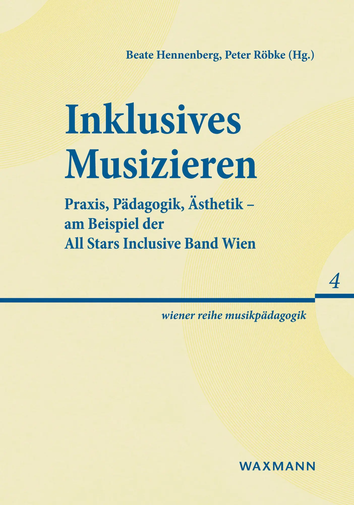 Cover: 9783830945369 | Inklusives Musizieren | Beate Hennenberg (u. a.) | Taschenbuch | 2025