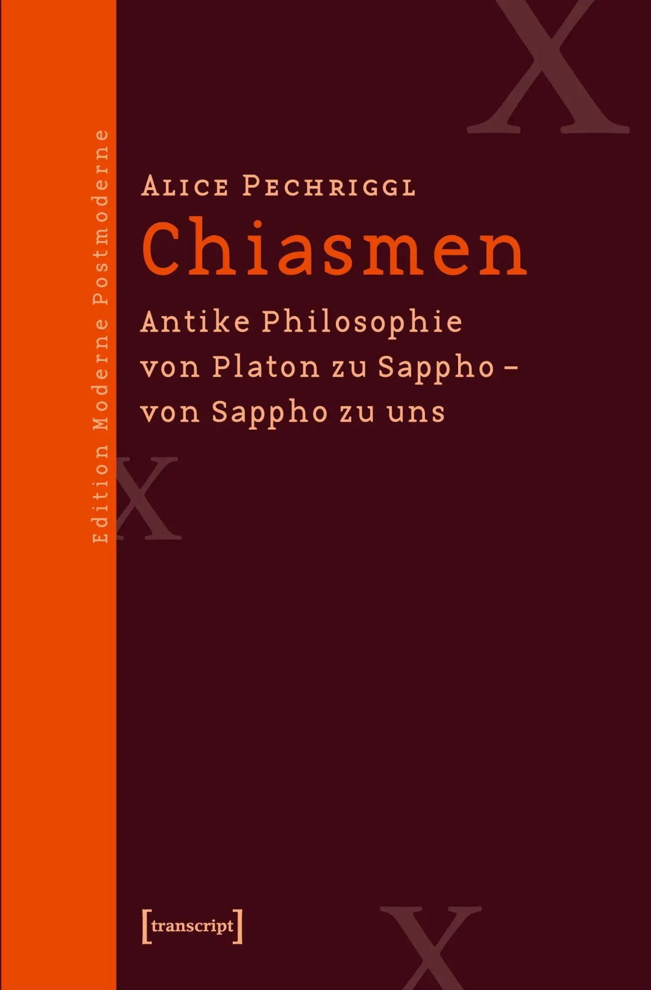 Cover: 9783899425369 | Chiasmen | Alice Pechriggl | Taschenbuch | 190 S. | Deutsch | 2020