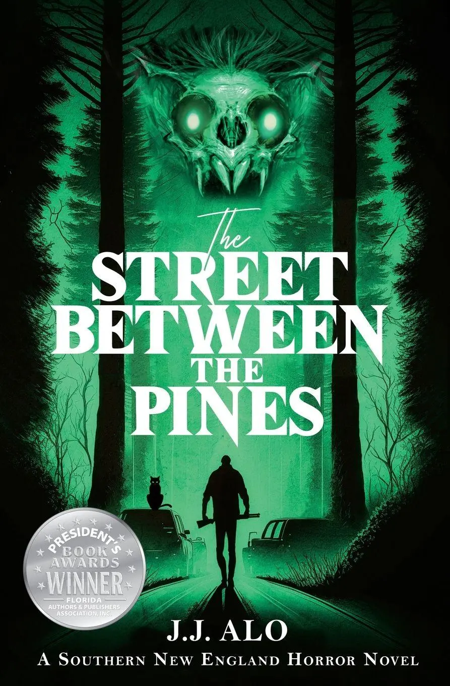 Cover: 9798218165369 | The Street Between the Pines | A Southern New England Horror | Alo
