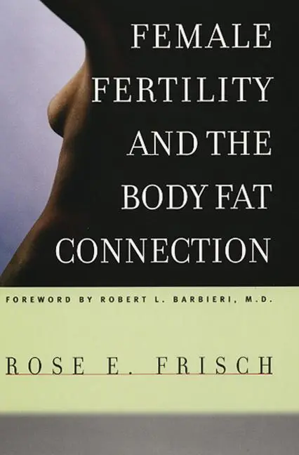Cover: 9780226265469 | Female Fertility and the Body Fat Connection | Rose E. Frisch | Buch