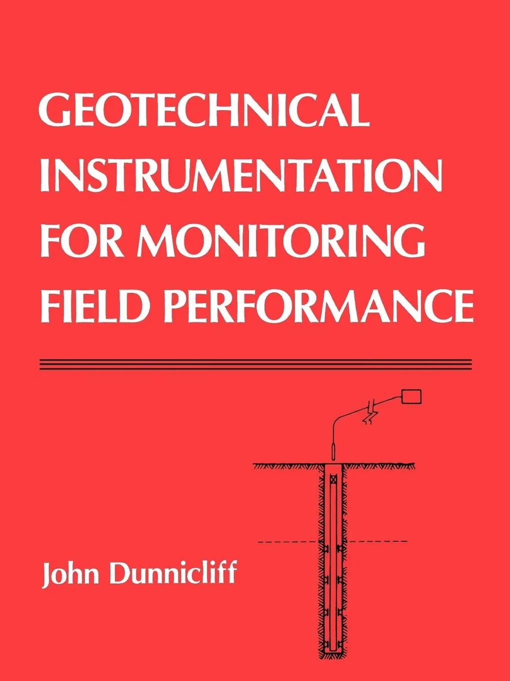 Cover: 9780471005469 | Geotechnical Instrumentation for Monitoring Field Performance | Buch