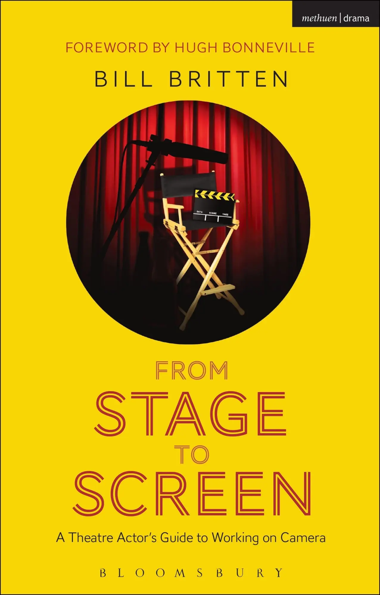 Cover: 9781408185469 | From Stage to Screen | Bill Britten | Taschenbuch | Englisch | 2014
