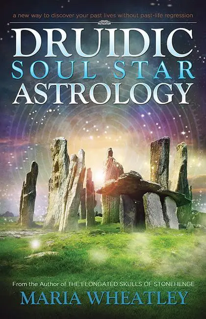 Cover: 9781940265469 | Druidic Soul Star Astrology | Maria Wheatley | Taschenbuch | Englisch