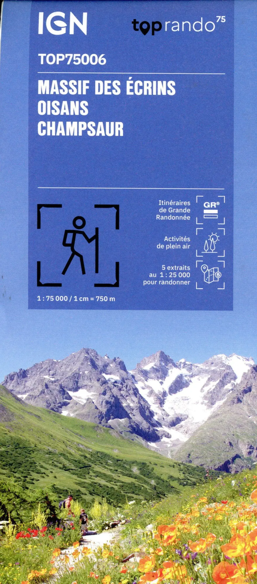 Cover: 9782758555469 | Massif des Ecrins - Oisans Chamsaur | 1:75000 | (Land-)Karte | 2024