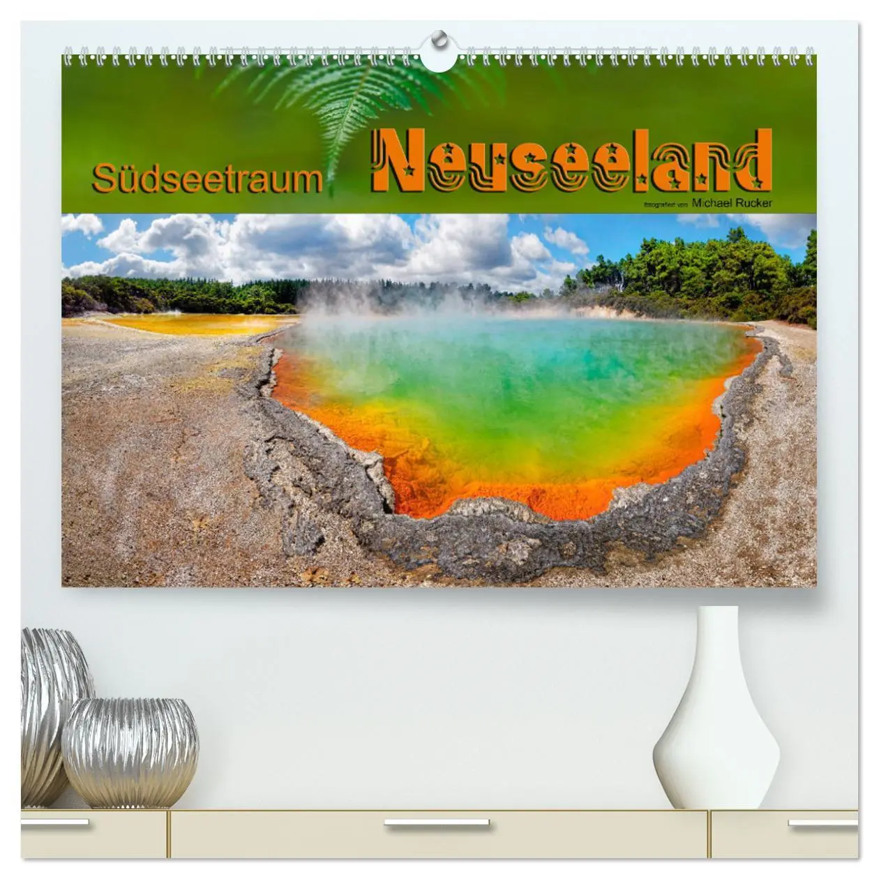 Cover: 9783457255469 | Südseetraum Neuseeland (hochwertiger Premium Wandkalender 2026 DIN...