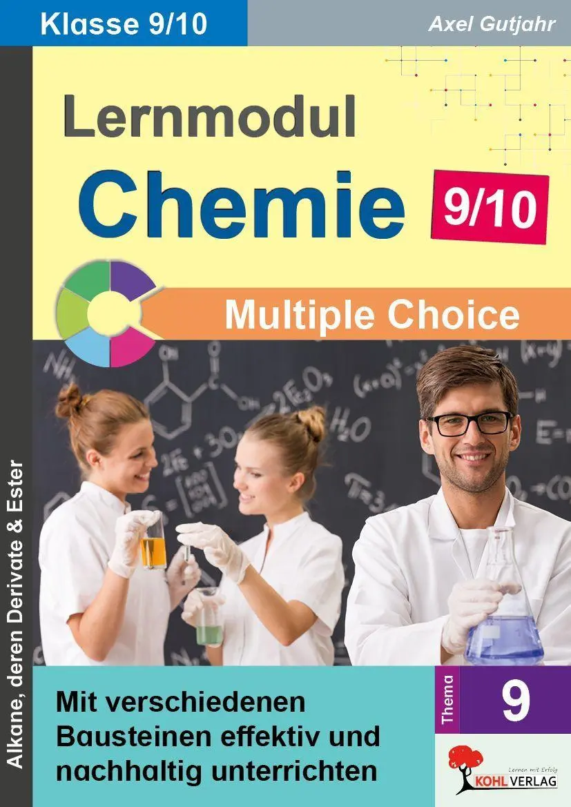Lernmodul 9: CHEMIE - Klasse 9-10 / Multiple-Choice