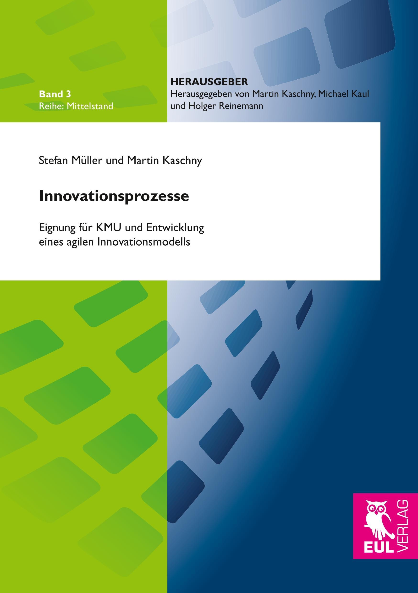 Cover: 9783844105469 | Innovationsprozesse | Stefan Müller (u. a.) | Taschenbuch | Paperback