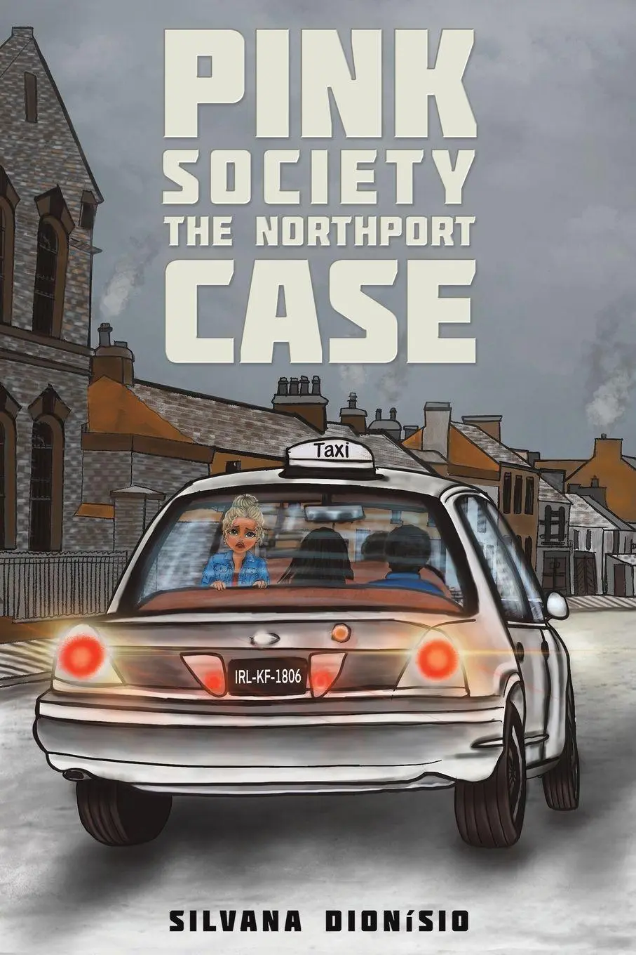Cover: 9789948795469 | Pink Society - The Northport Case | Silvana Dionísio | Taschenbuch