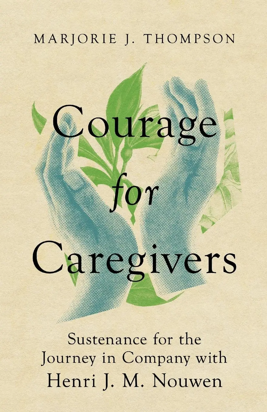 Cover: 9781514005569 | Courage for Caregivers | Marjorie J. Thompson | Taschenbuch | Englisch