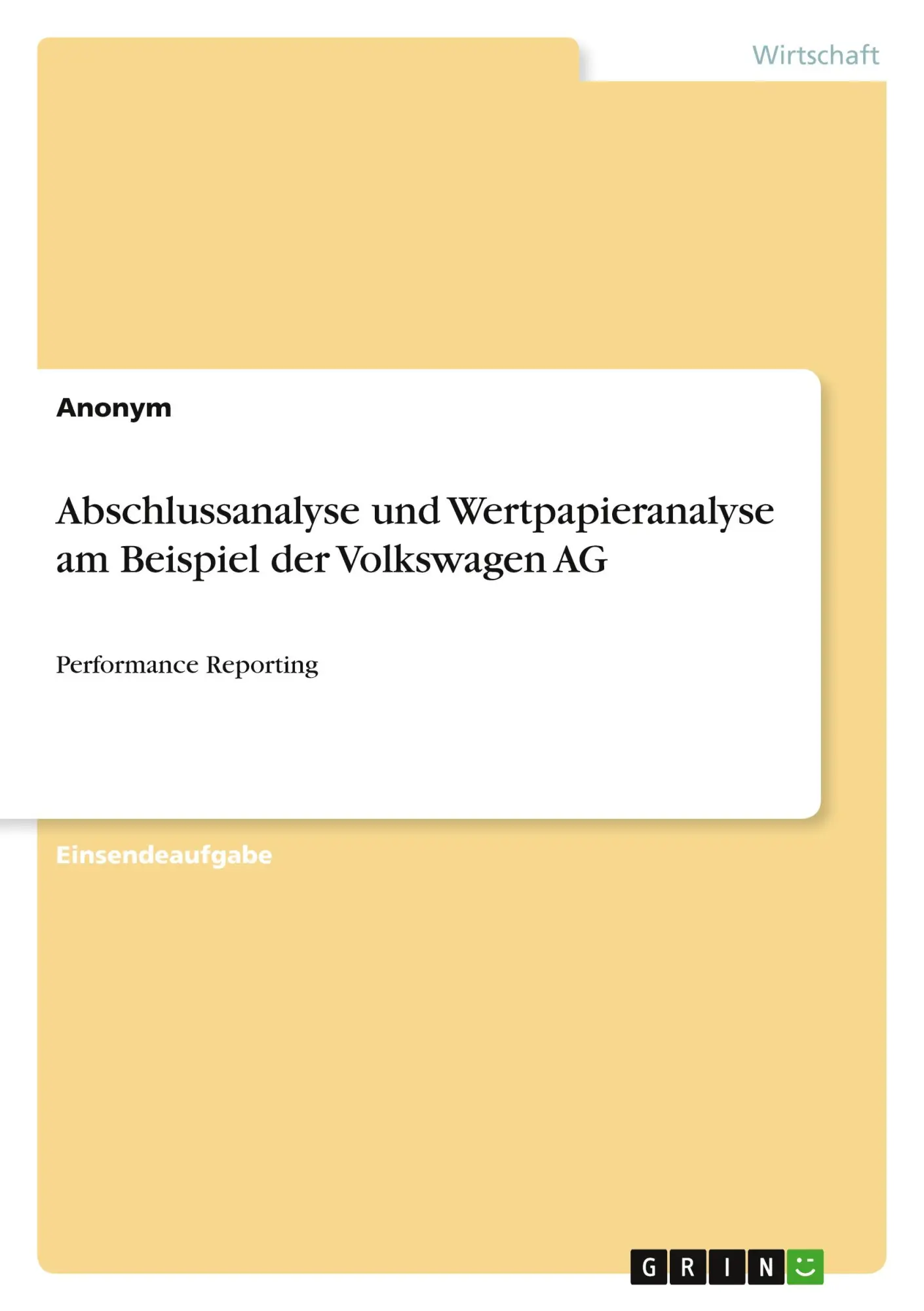 Cover: 9783346985569 | Abschlussanalyse und Wertpapieranalyse am Beispiel der Volkswagen AG