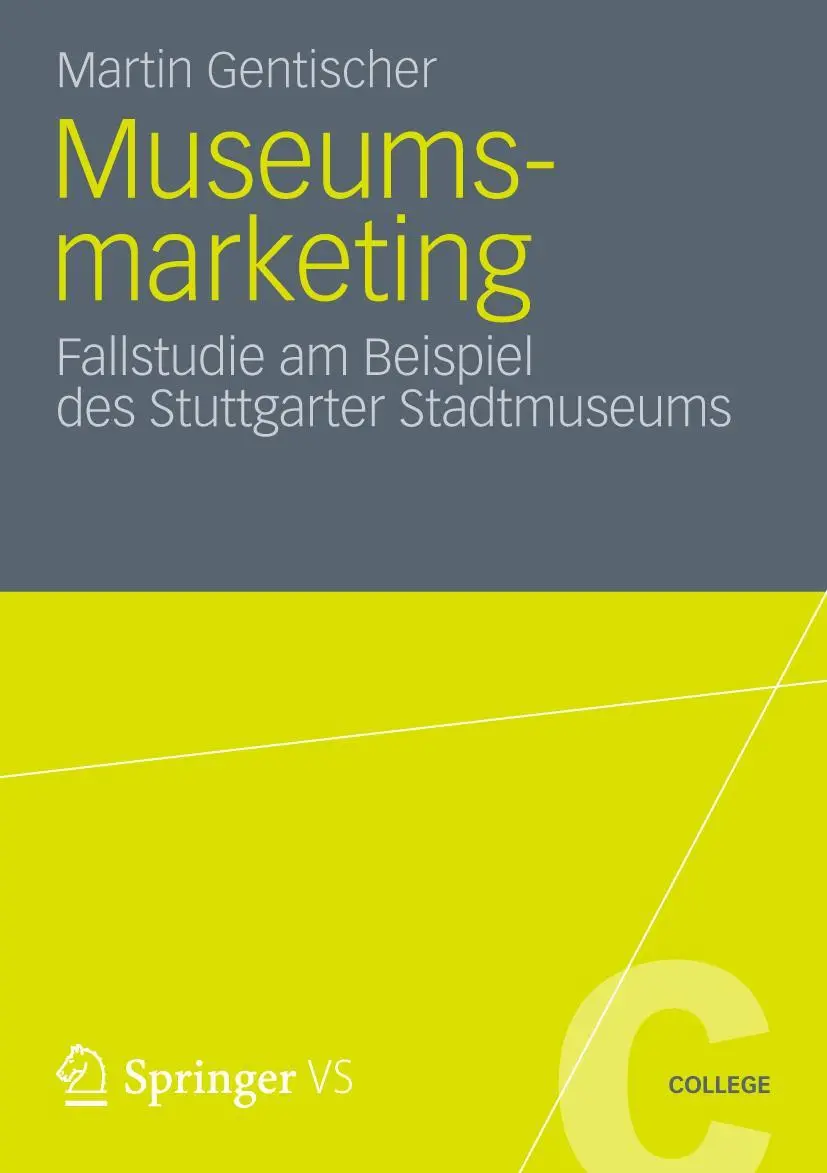 Cover: 9783531185569 | Museumsmarketing | Fallstudie am Beispiel des Stuttgarter Stadtmuseums