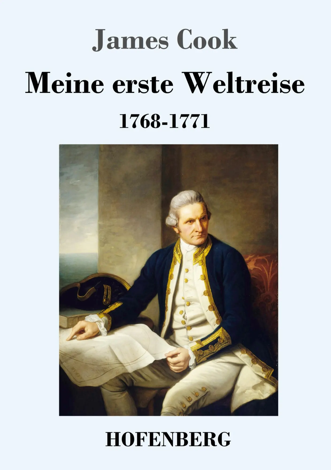 Cover: 9783743735569 | Meine erste Weltreise | 1768-1771 | James Cook | Taschenbuch | 132 S.