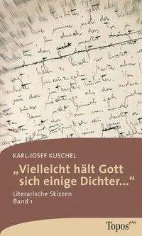 Cover: 9783786785569 | 'Vielleicht hält Gott sich einige Dichter...' | Karl J Kuschel | Buch