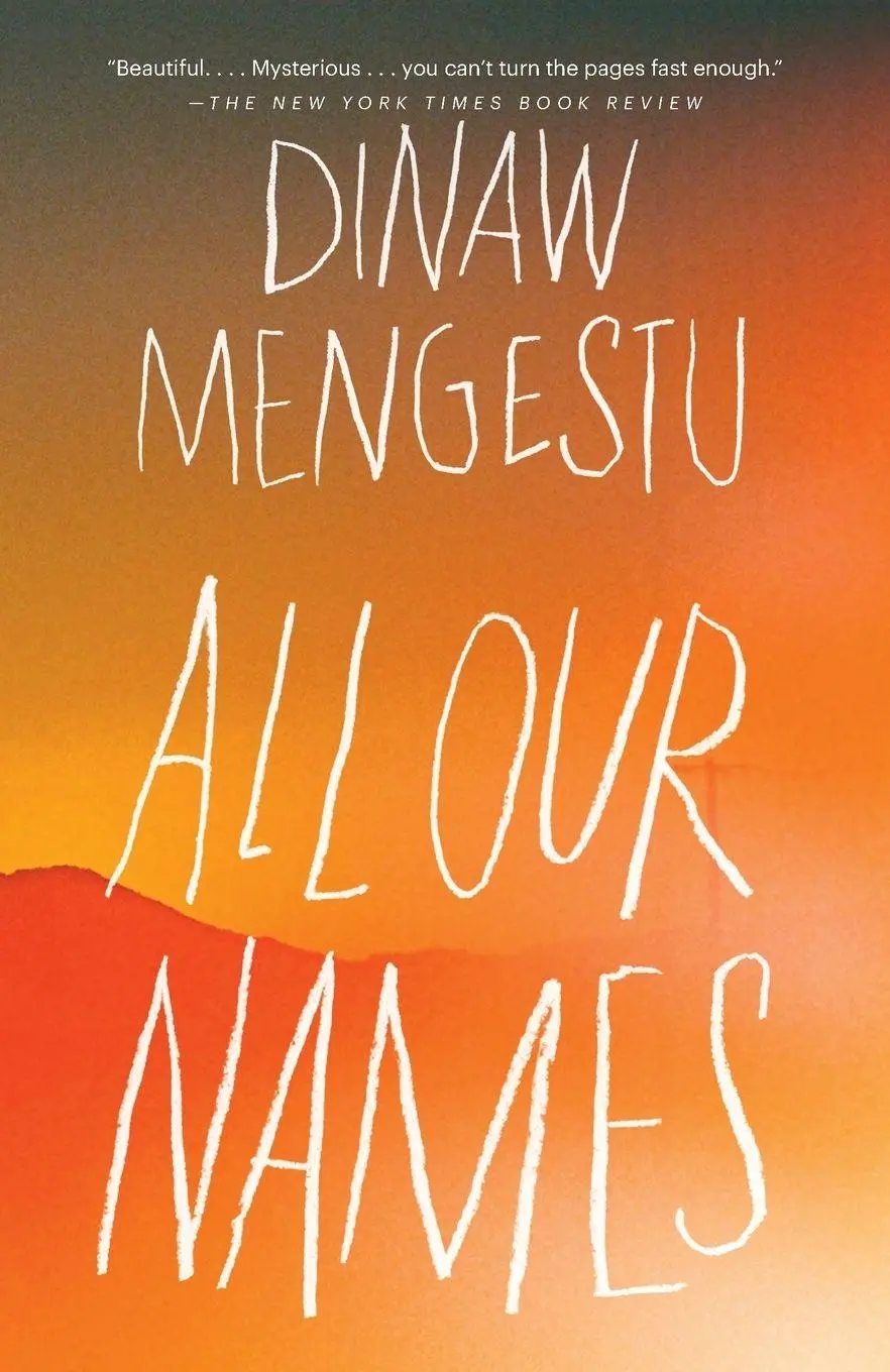 Cover: 9780345805669 | All Our Names | Dinaw Mengestu | Taschenbuch | Englisch | 2015