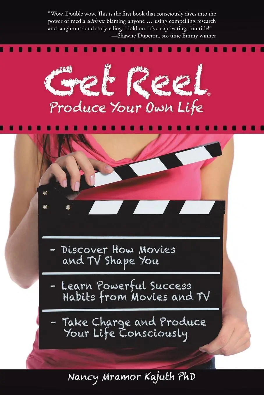 Cover: 9781504335669 | Get Reel | Produce Your Own Life | Nancy Mramor Kajuth Ph. D | Buch