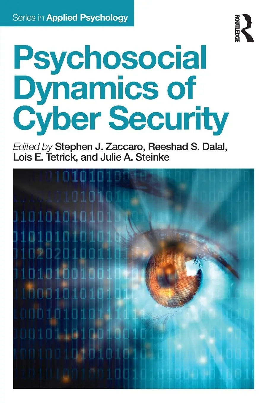 Cover: 9781848725669 | Psychosocial Dynamics of Cyber Security | Stephen J Zaccaro (u. a.)