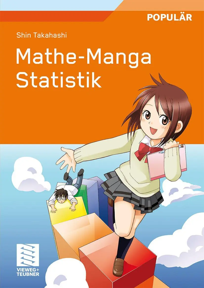 Cover: 9783834805669 | Mathe-Manga Statistik | Shin Takahashi | Taschenbuch | viii | Deutsch Cover: 9783834805669 | Mathe-Manga Statistik | Shin Takahashi | Taschenbuch | viii | Deutsch