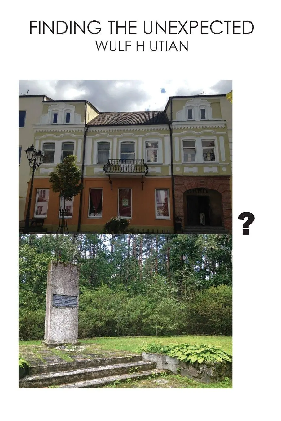 Cover: 9780982845769 | FINDING THE UNEXPECTED | Wulf H Utian | Taschenbuch | Englisch | 2014