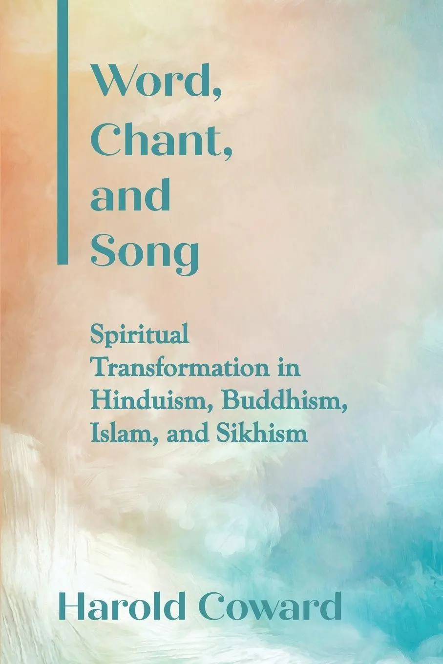 Cover: 9781438475769 | Word, Chant, and Song | Harold Coward | Taschenbuch | Englisch | 2020