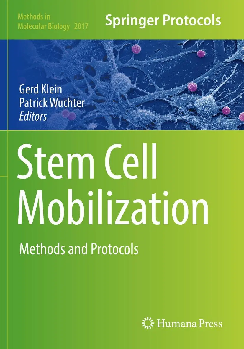 Cover: 9781493995769 | Stem Cell Mobilization | Methods and Protocols | Gerd Klein (u. a.)