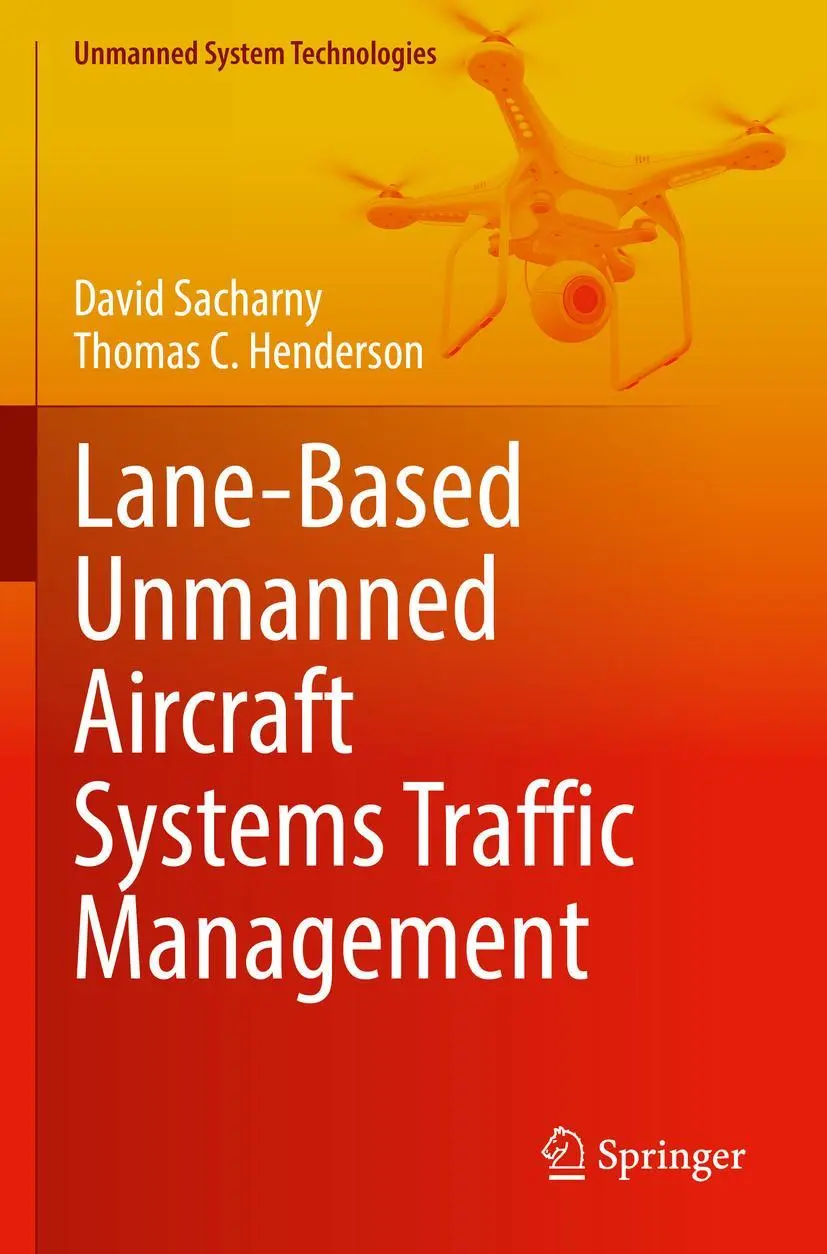 Cover: 9783030985769 | Lane-Based Unmanned Aircraft Systems Traffic Management | Taschenbuch