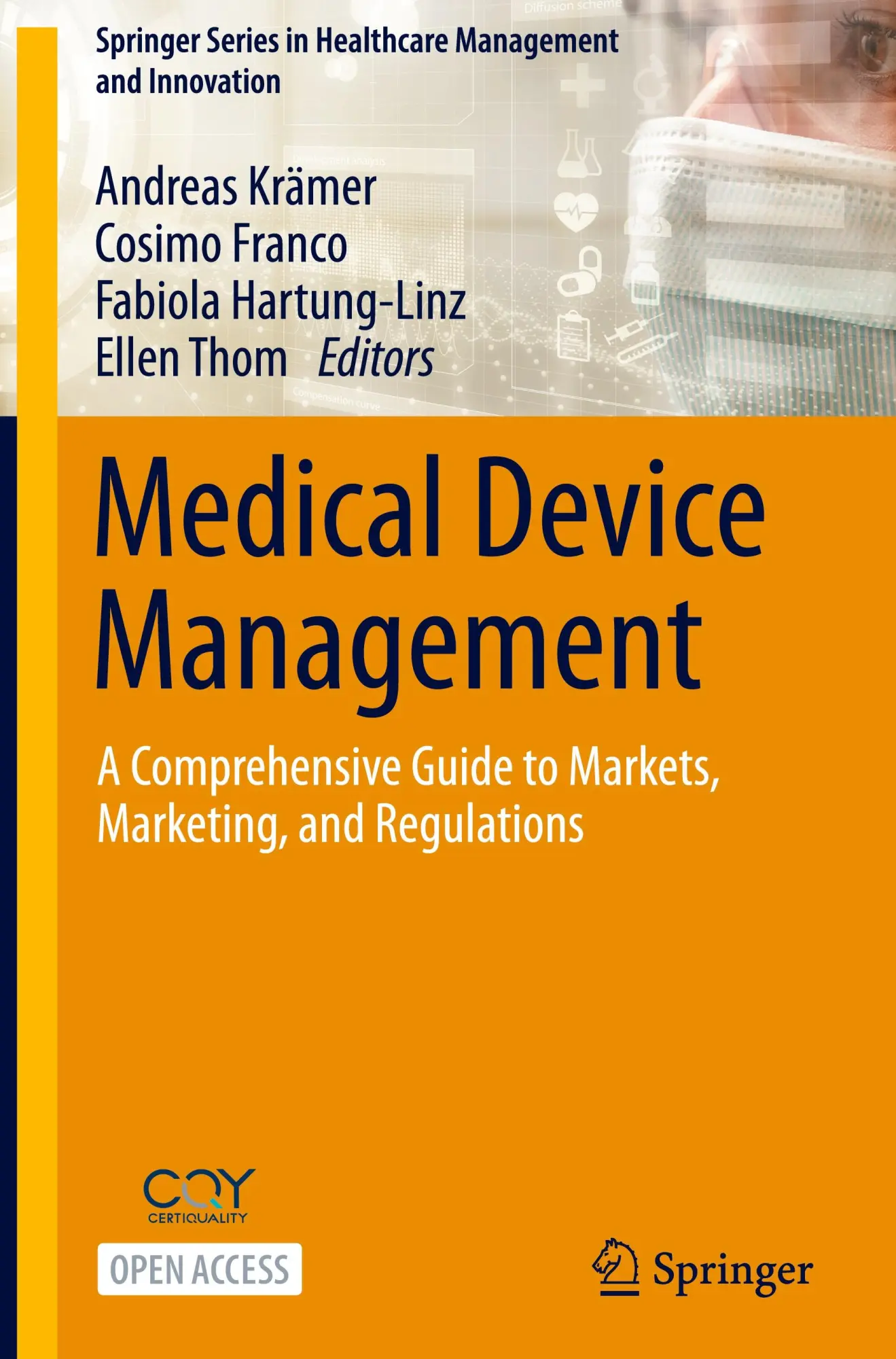 Cover: 9783032035769 | Medical Device Management | Andreas Krämer (u. a.) | Buch | xix | 2025