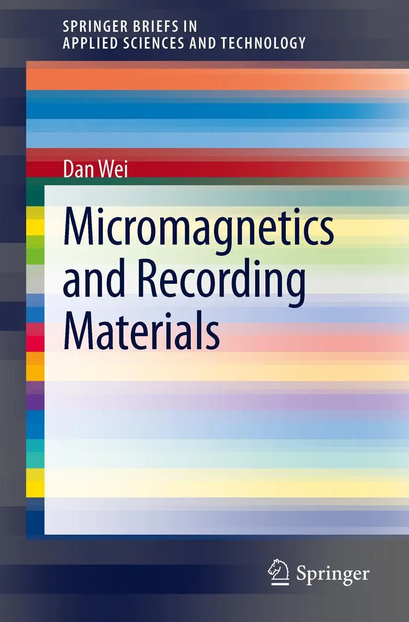 Cover: 9783642285769 | Micromagnetics and Recording Materials | Dan Wei | Taschenbuch | viii