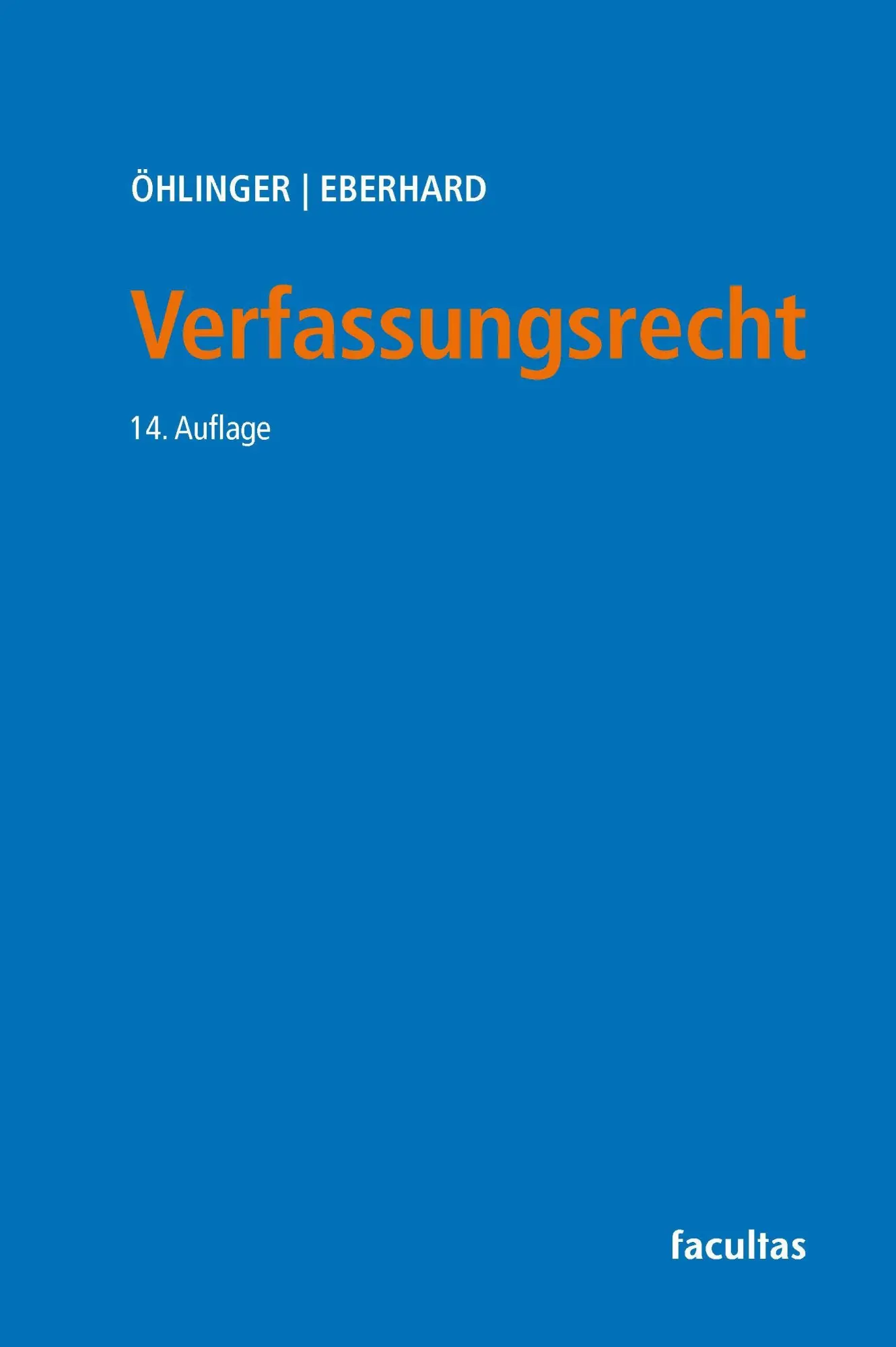 Cover: 9783708925769 | Verfassungsrecht | Harald Eberhard (u. a.) | Taschenbuch | 584 S.