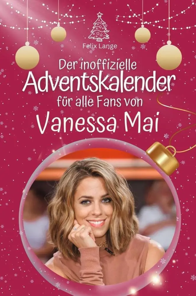 Cover: 9783759105769 | Der inoffizielle Adventskalender für alle Fans von Vanessa Mai | Lange