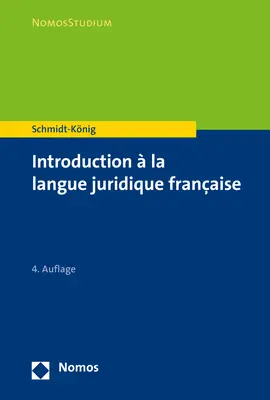 Cover: 9783848755769 | Introduction à la langue juridique française | Christine Schmidt-König