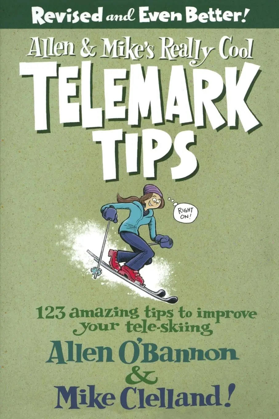 Cover: 9780762745869 | Allen &amp; Mike's Really Cool Telemark Tips, Revised and Even Better!:...