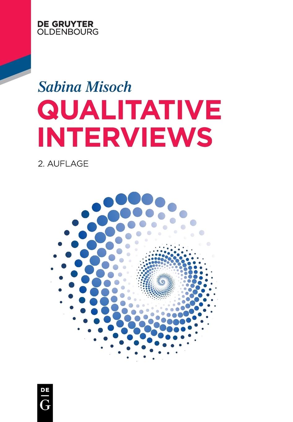 Cover: 9783110545869 | Qualitative Interviews | Sabina Misoch | Taschenbuch | XII | Deutsch
