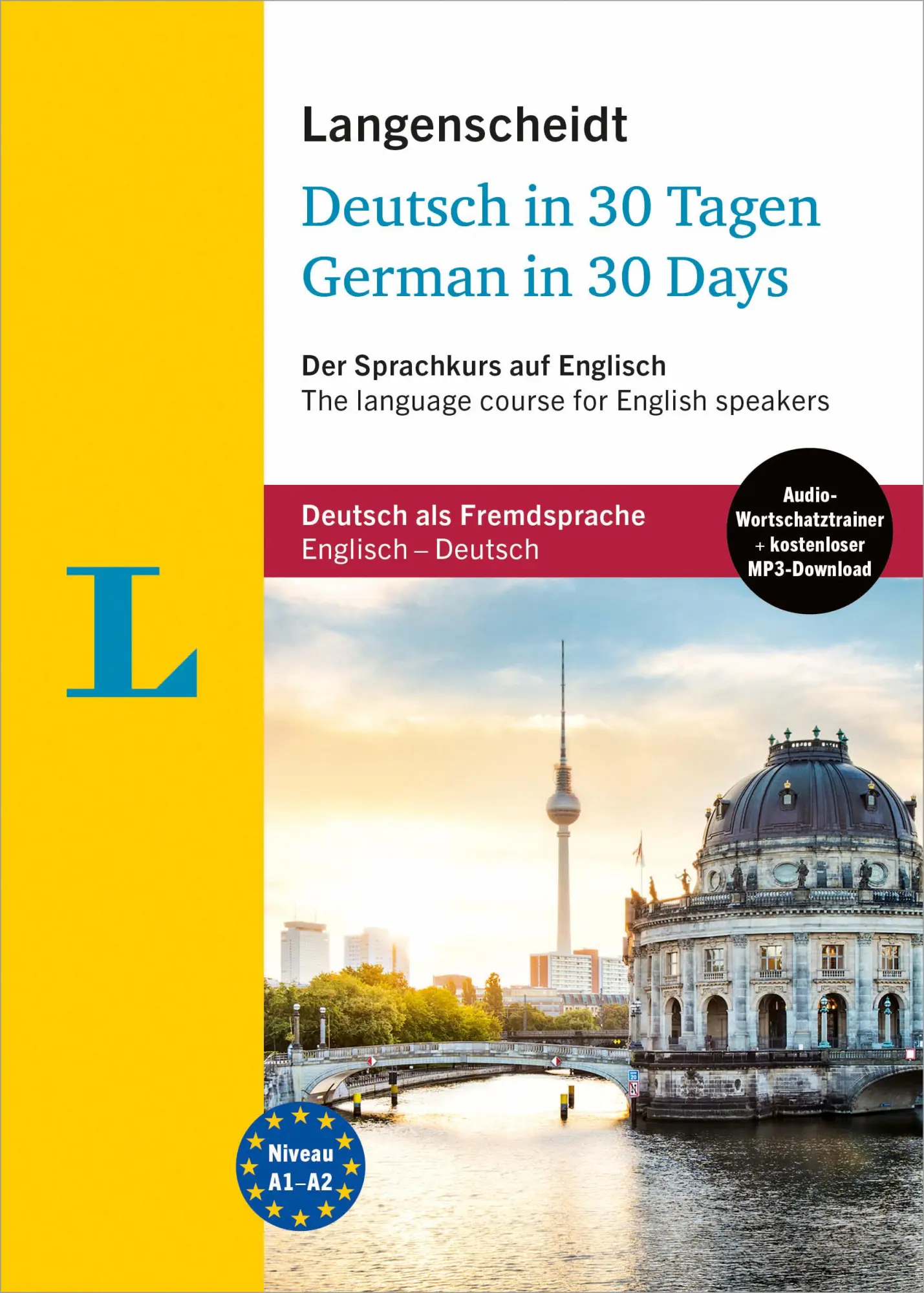 Cover: 9783125635869 | Langenscheidt Deutsch in 30 Tagen | Taschenbuch | 286 S. | Deutsch