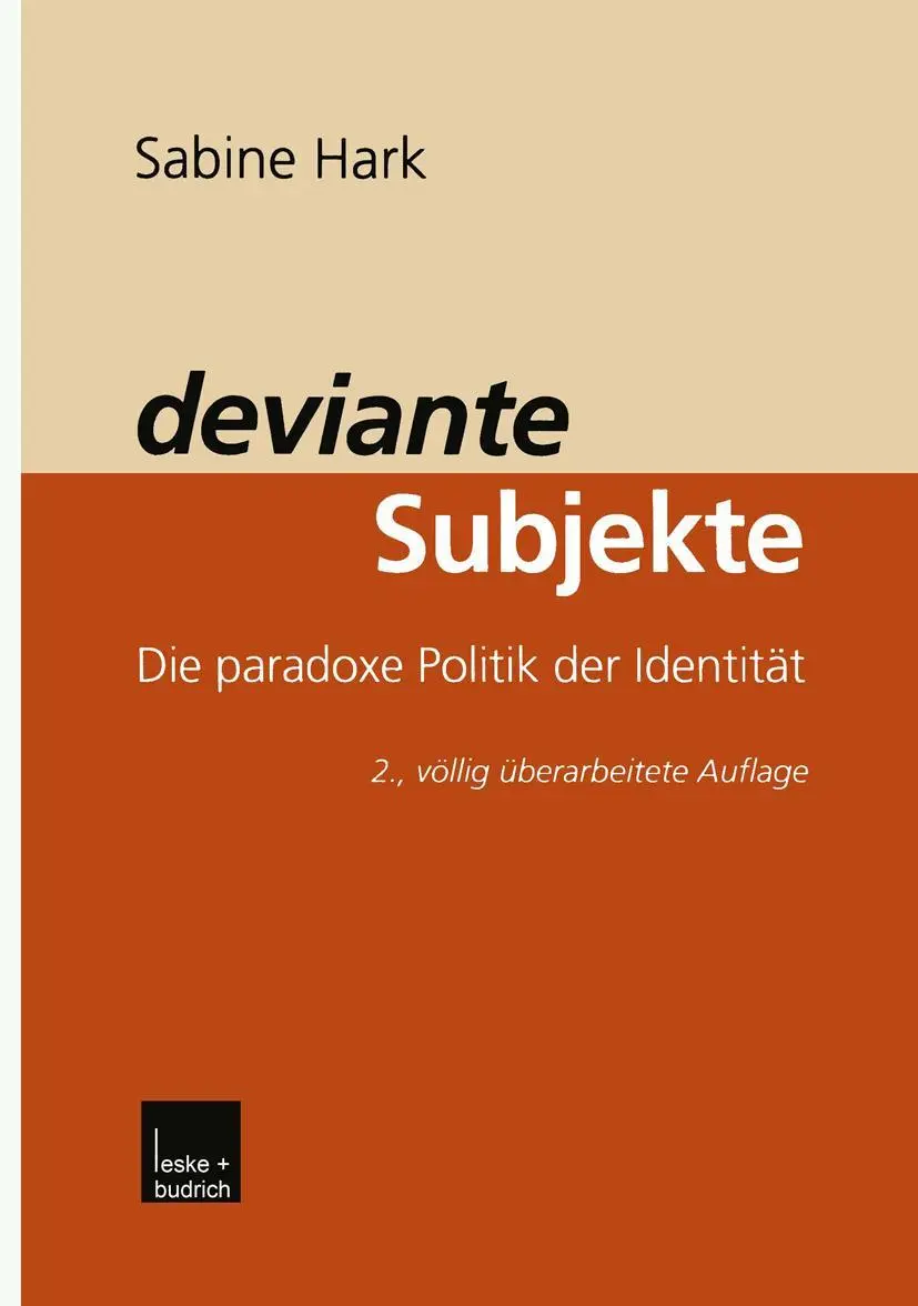 Cover: 9783810025869 | deviante Subjekte | Die paradoxe Politik der Identität | Sabine Hark