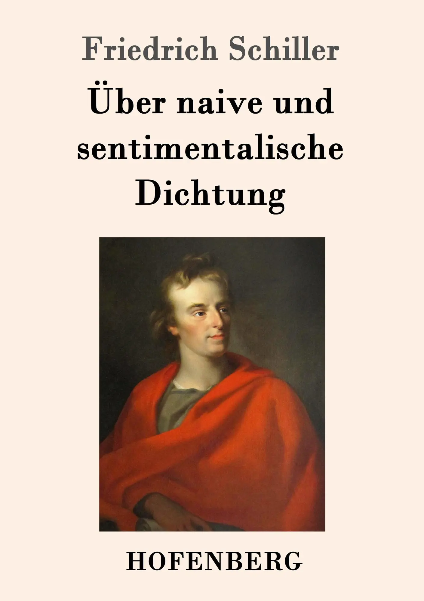 Cover: 9783861995869 | Über naive und sentimentalische Dichtung | Friedrich Schiller | Buch