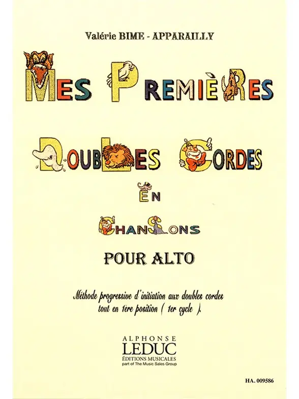 Cover: 9790230795869 | Mes premieres doubles cordes en chansons pour alto | Bime-Apparailly
