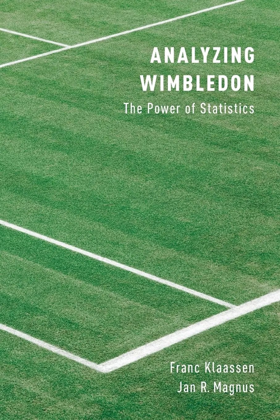 Cover: 9780199355969 | Analyzing Wimbledon | The Power of Statistics | Franc Klaassen (u. a.) Cover: 9780199355969 | Analyzing Wimbledon | The Power of Statistics | Franc Klaassen (u. a.)