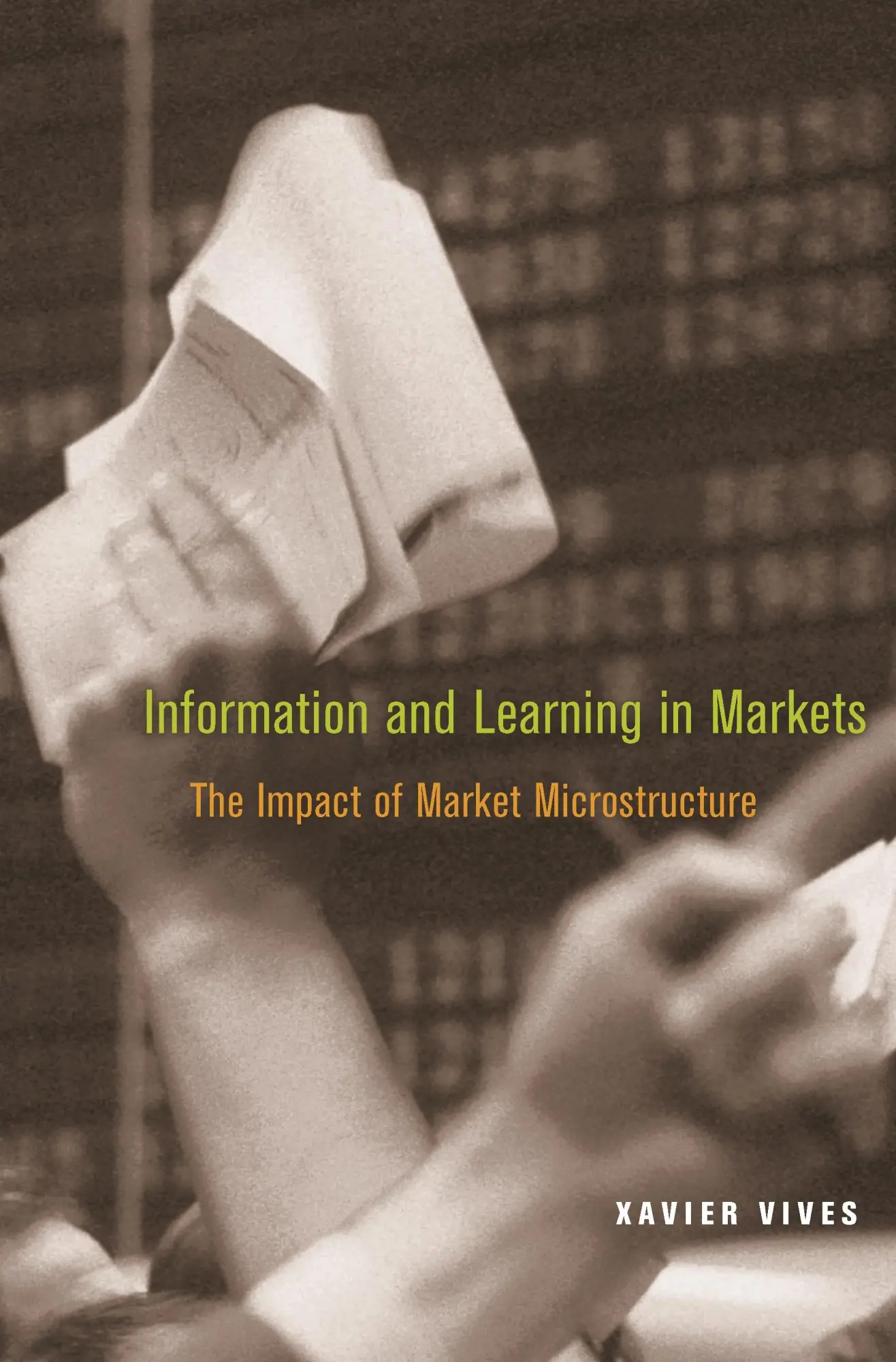 Cover: 9780691145969 | Information and Learning in Markets | Xavier Vives | Taschenbuch