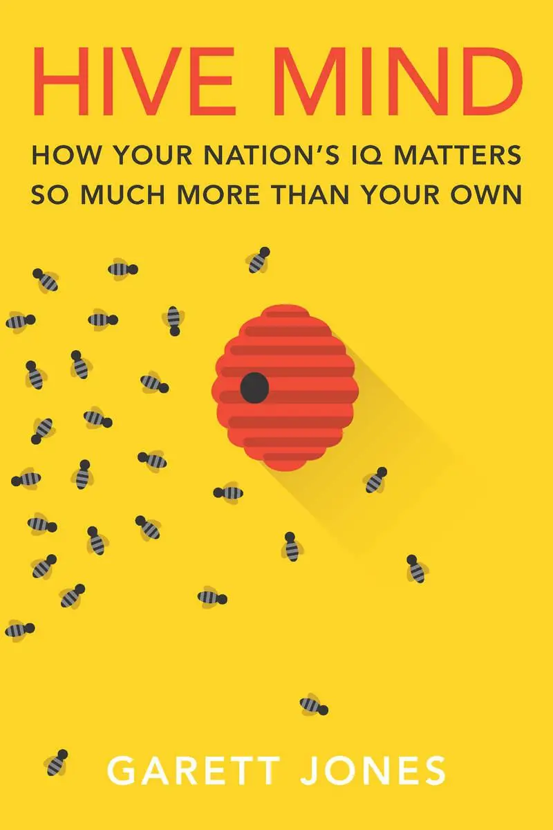 Cover: 9780804785969 | Hive Mind | How Your Nation's IQ Matters So Much More Than Your Own
