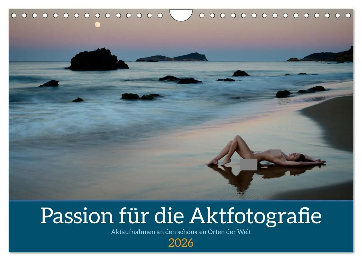 Cover: 9783457375969 | Passion für die Aktfotografie (Wandkalender 2026 DIN A4 quer),...